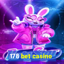 178 bet casino